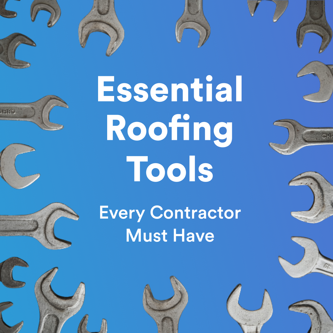 Roofing Tools Every Contractor Should Have Roofr